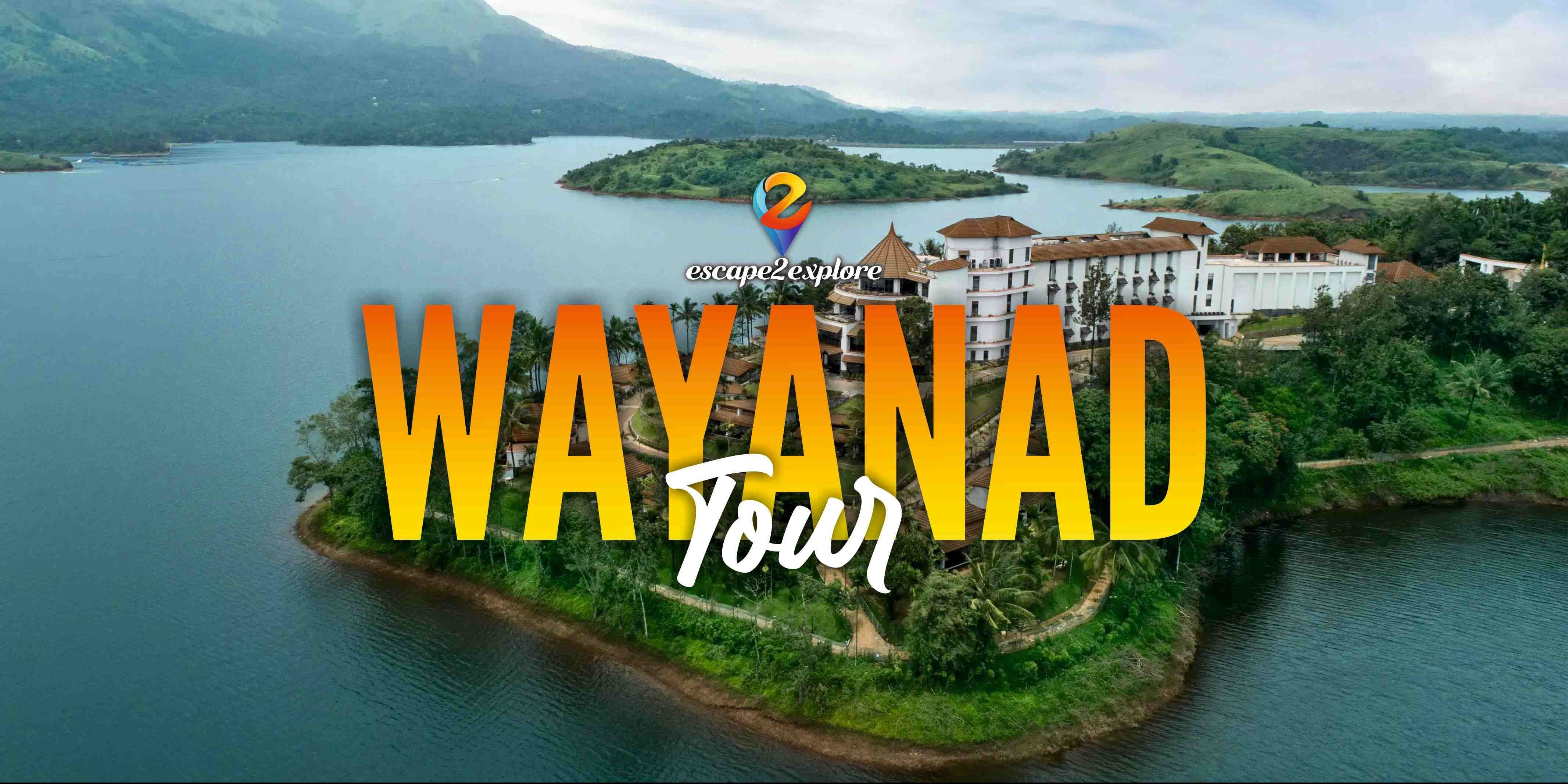 media-desktop-wayanad-tour-by-e2e-0-2025-2-5-t-10-54-31.jpg