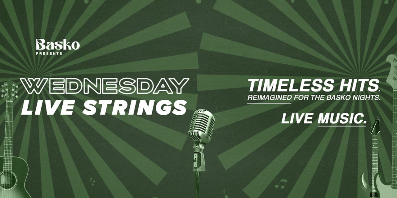 media-desktop-wednesday-live-strings-at-basko-0-2026-1-14-t-16-51-26.jpg