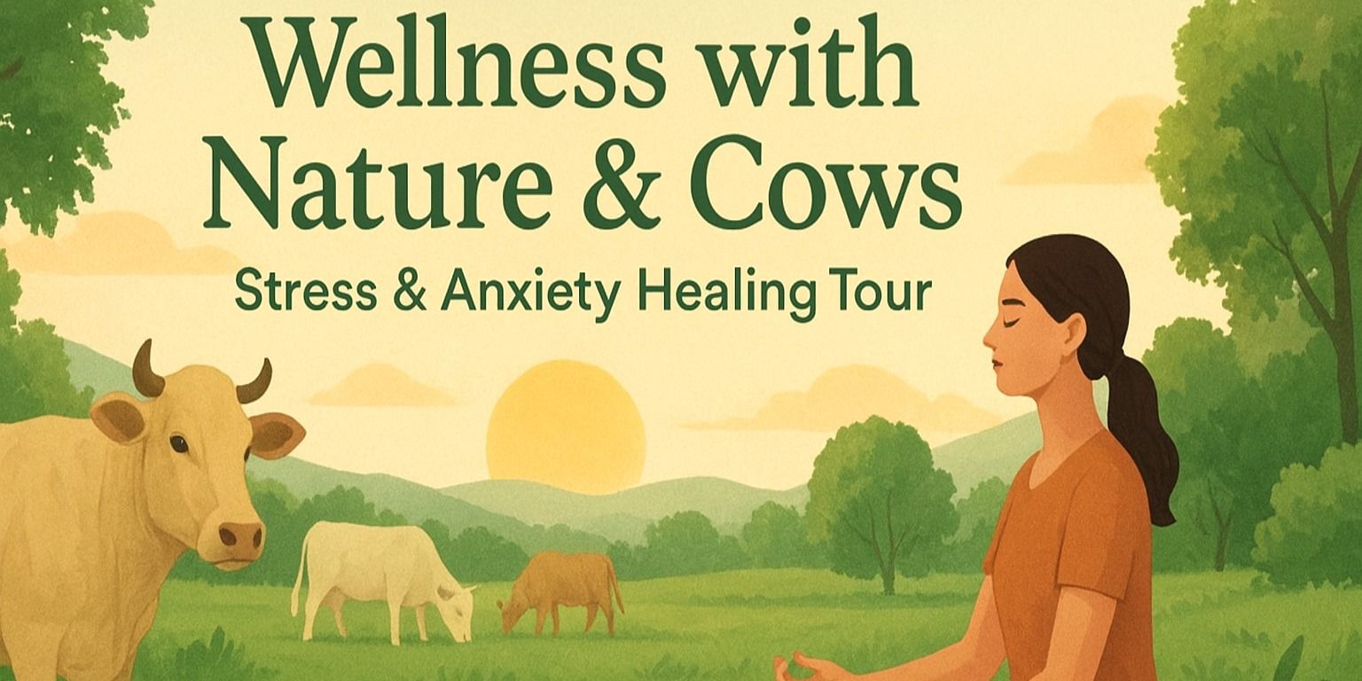 media-desktop-wellness-with-cows-stress-anxiety-healing-tour-0-2025-10-15-t-10-32-7.jpg