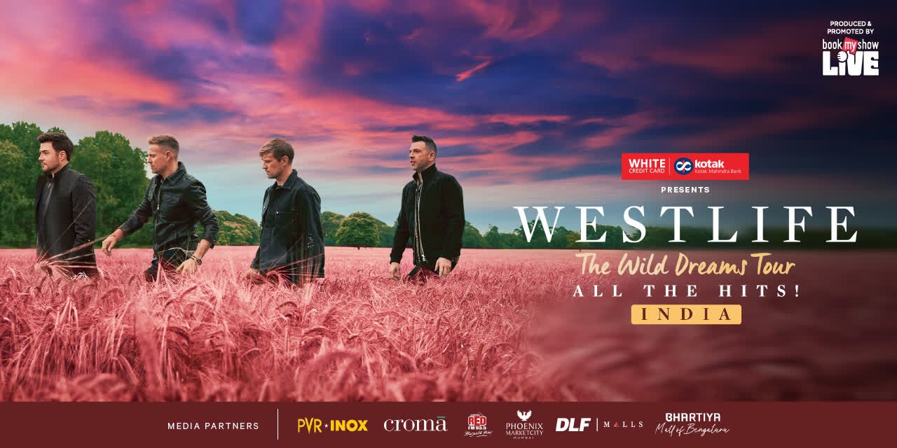 Westlife: The Wild Dreams Tour in Delhi