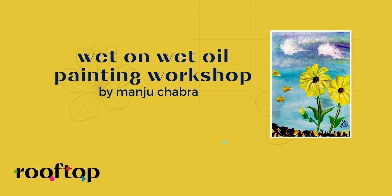 media-desktop-wet-on-wet-oil-painting-workshop-0-2022-1-10-t-5-19-14.jpg