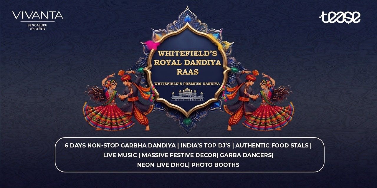media-desktop-whitefields-royal-dandiya-raas-0-2025-8-25-t-14-17-8.jpg