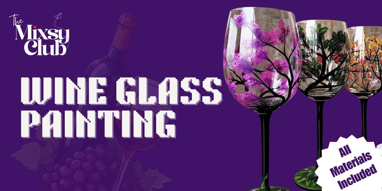 media-desktop-wine-glass-painting-the-mixsy-club-0-2026-5-5-t-2-0-49.jpg