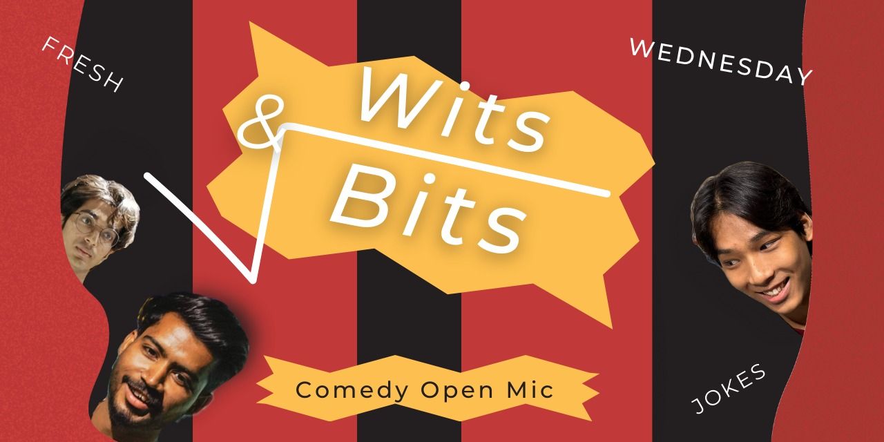 media-desktop-wits-and-bits-curated-comedy-show-0-2026-5-27-t-9-32-8.jpg
