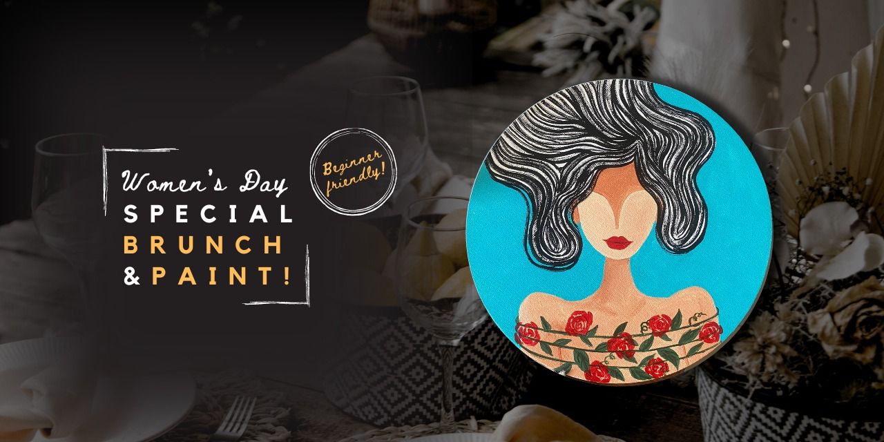 media-desktop-women-s-day-brunch-n-paint-0-2024-2-21-t-8-44-52.jpg