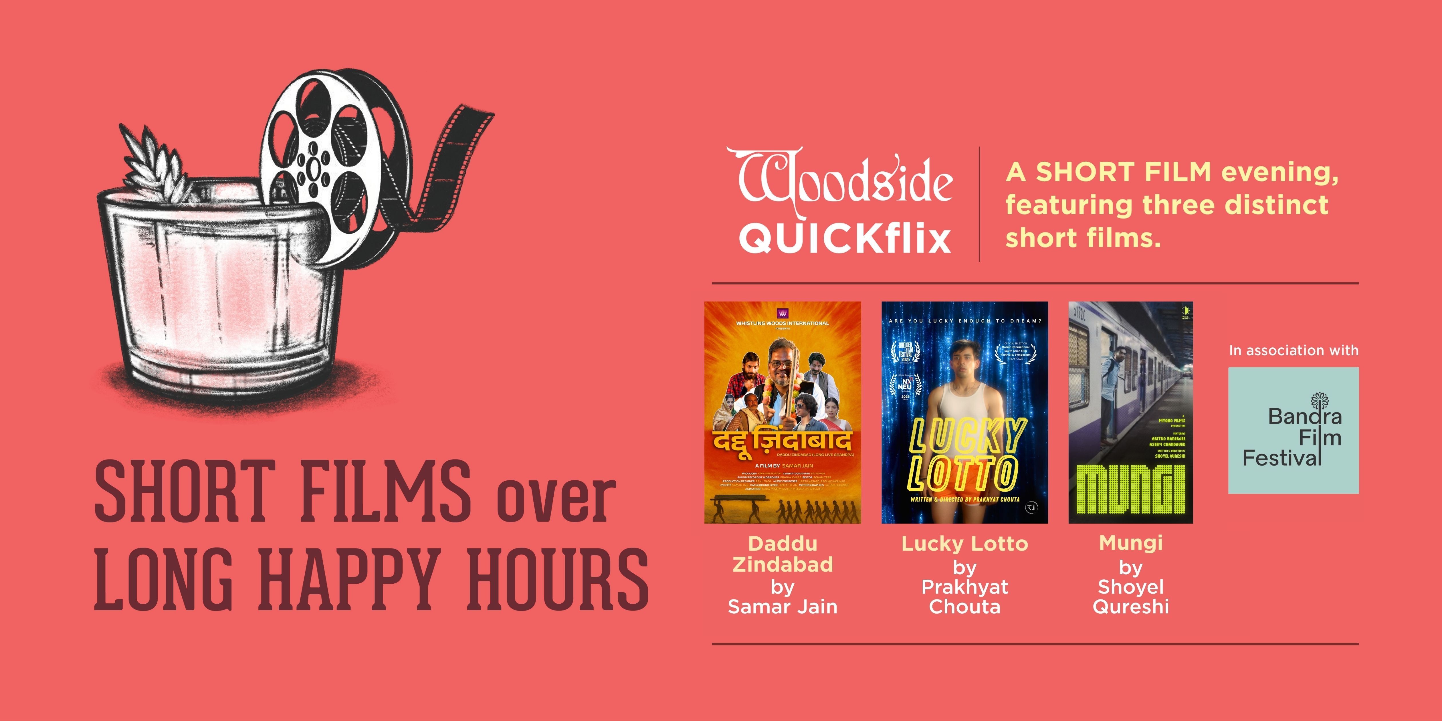 Woodside Quickflix with Bandra Film Festival