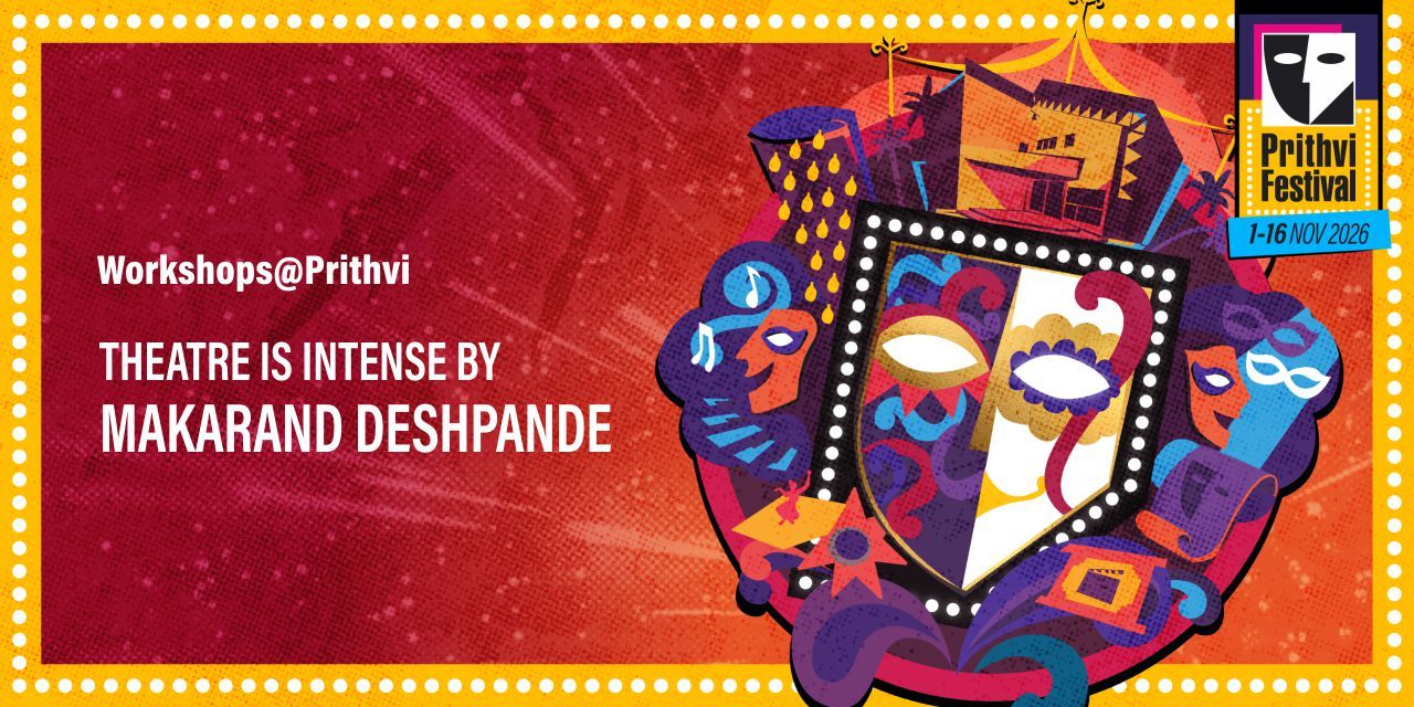 media-desktop-workshops-prithvi-by-makarand-deshpande-0-2026-10-7-t-22-10-8.jpg