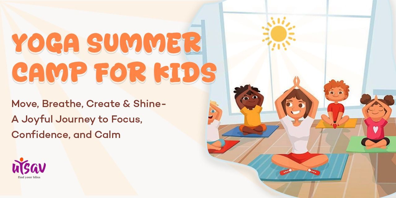 media-desktop-yoga-summer-camp-for-kids-0-2025-5-13-t-12-21-11.jpg