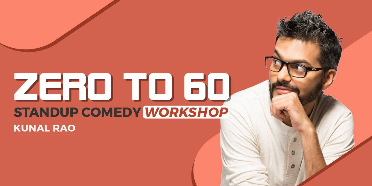 Zero to 60 Standup Comedy Workshop (Online) workshops,online ...