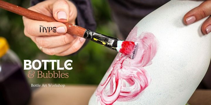 Bottle & Bubbles Workshops Event Tickets - BookMyShow