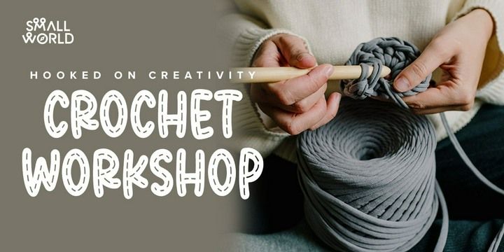 Crochet Workshop Workshops Event Tickets - BookMyShow