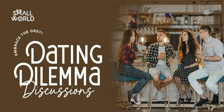Dating Dilemma Discussions Meetups Event Tickets - BookMyShow
