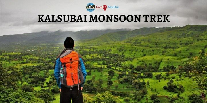 Kalsubai Monsoon Trek - Liveb4youdie | adventure Tickets Mumbai ...