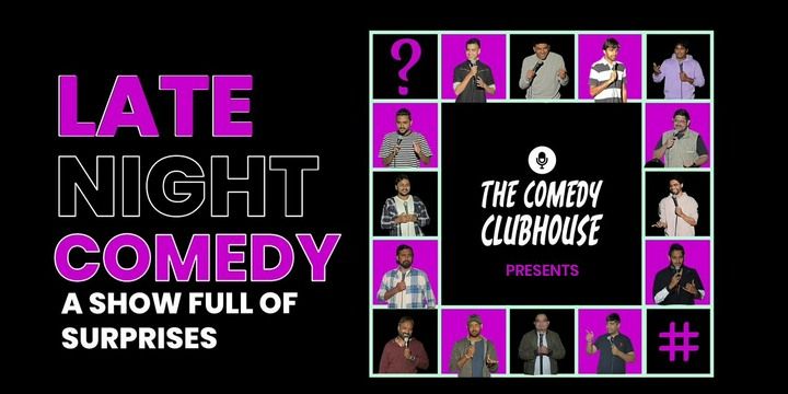 Late Night Comedy Show @ Balewadi High Street comedy-shows Event Tickets Mumbai - BookMyShow