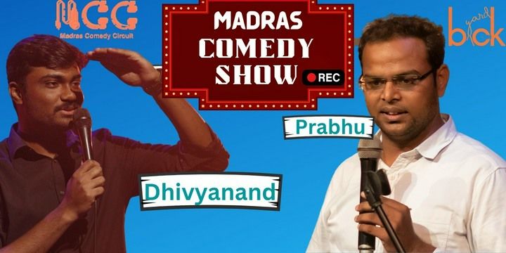 Madras Comedy Show A Tamil Standup Show Comedy Shows Event Tickets Madras Comedy Show A Tamil Standup Show Comedy Shows Event Tickets