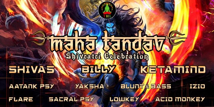 MAHA TANDAV - SHIVRATRI CELEBRATION