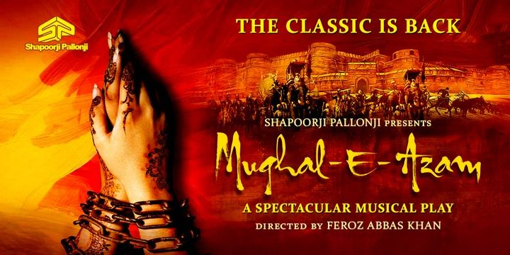 Mughal-E-Azam: The Musical Hindi theatre-plays Play in Mumbai Tickets -  BookMyShow