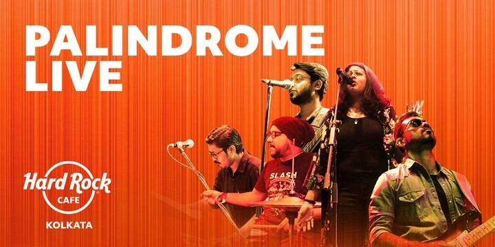 Palindrome Live music-shows Event Tickets Kolkata - BookMyShow