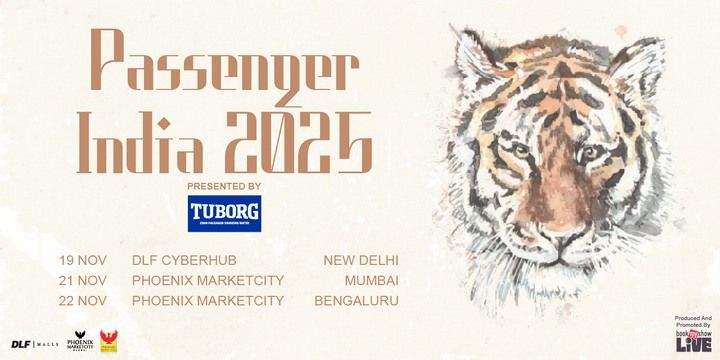 Passenger India Tour 2025