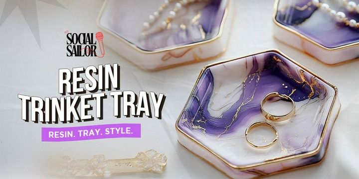 Resin Trinket Tray Date - Pune  Workshops Event Tickets - BookMyShow