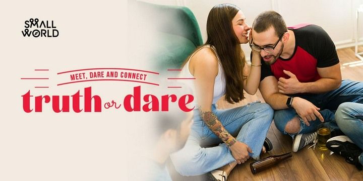 Truth or Dare Date Meetups Event Tickets - BookMyShow