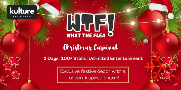 What The Flea - Christmas Carnival exhibitions Event Tickets Mumbai - BookMyShow