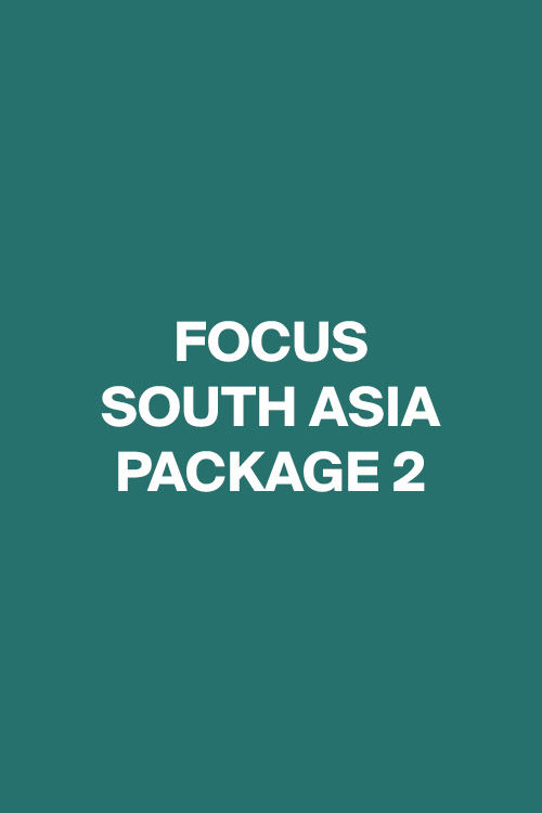 Focus South Asia Package 2