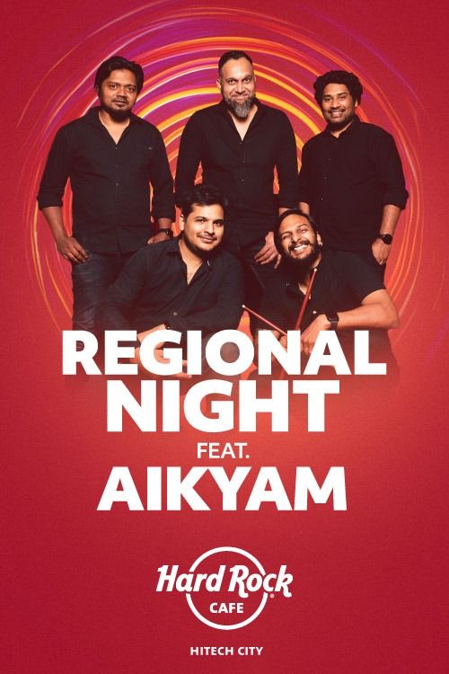 Regional Nights Ft. Aikyam 