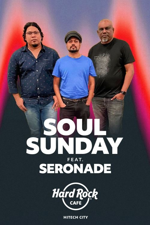 Soul Sunday Ft. Seronade Unplugged