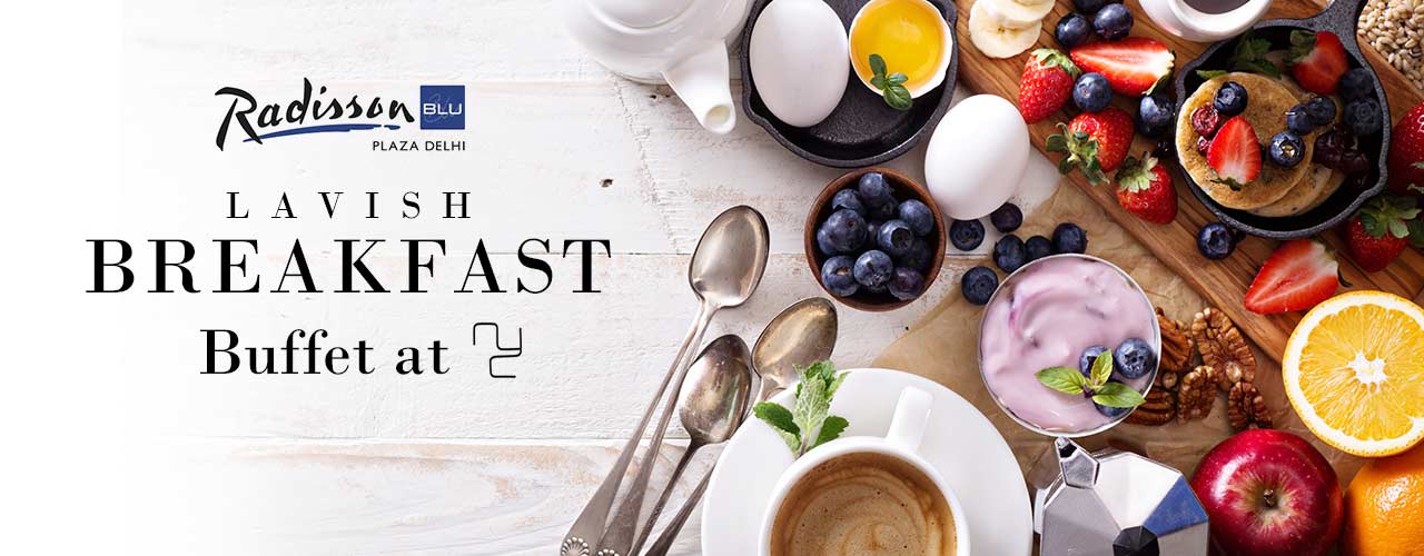 media-desktop-lavish-breakfast-buffet-nyc-radisson-blu-plaza-delhi-airport-2018-9-21-t-21-51-33.jpeg