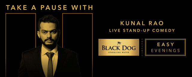 Black Dog Easy Evenings Featuring ‘Kunal Rao HYD - BookMyShow