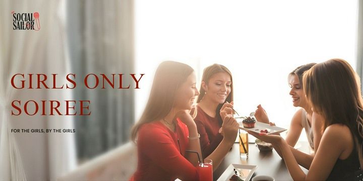 Girls Only Soiree Meetups Event Tickets - BookMyShow