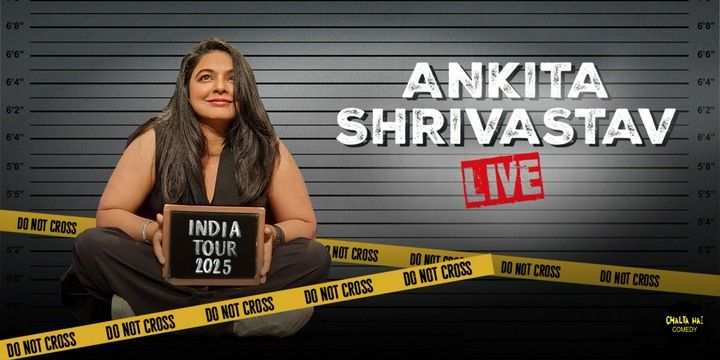 Ankita Shrivastav Live (Filmy Chokri) comedy-shows Event Tickets Mumbai - BookMyShow