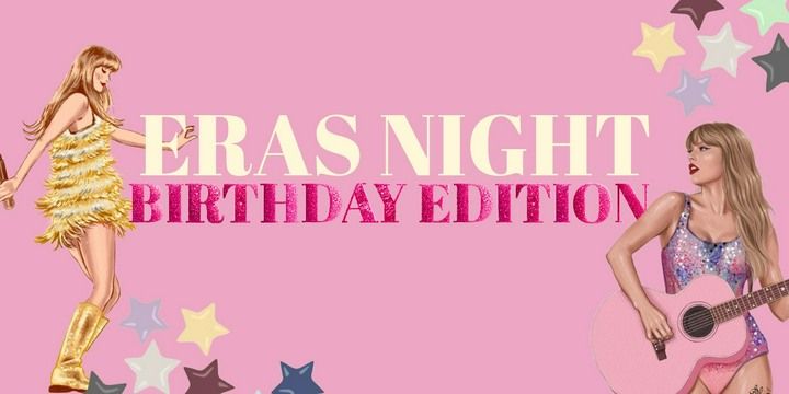 Eras Night: Bithday Edition music-shows Event Tickets Bengaluru