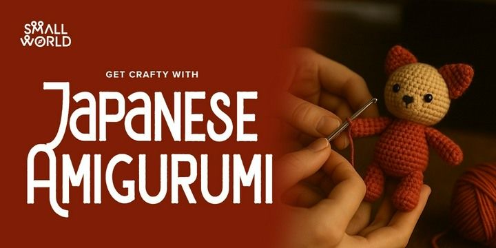Japanese Amigurumi Workshops Event Tickets - BookMyShow