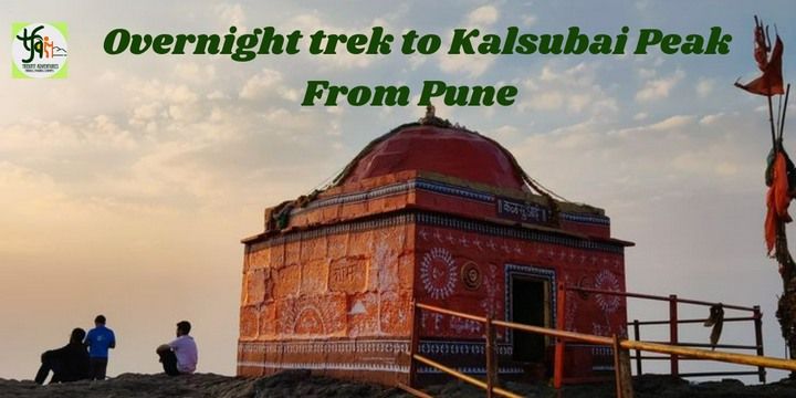 Kalsubai Highest Peak Of Maharashtra -Trekfit